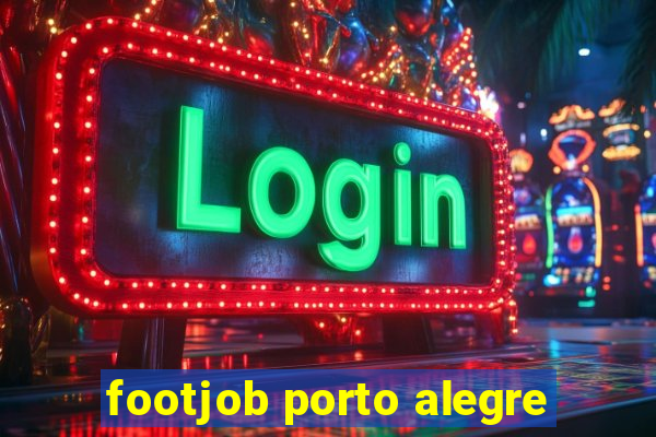 footjob porto alegre
